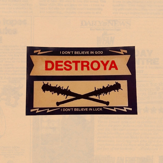 DESTROYA sticker IN STOCK