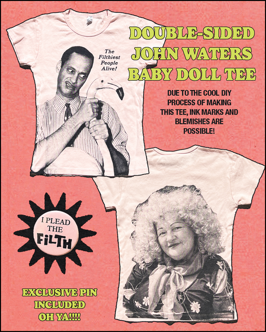 John Waters baby doll tee